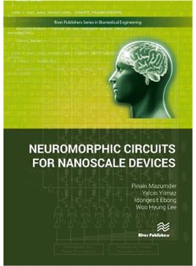按需印刷Neuromorphic Circuits for Nanoscale Devices[9788770220606]