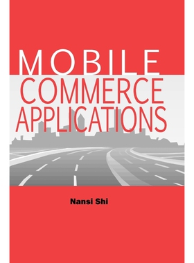 按需印刷Mobile Commerce Applications[9781591401827]