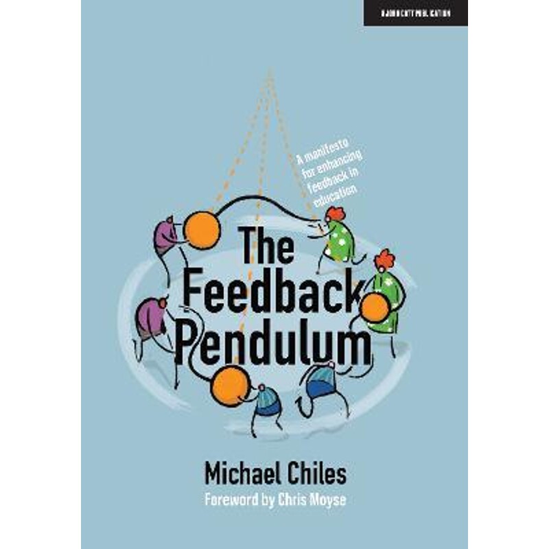预订不退不换The Feedback Pendulum:A manifesto for enhancing feedback in education