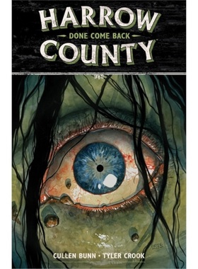 预订Harrow County Volume 8: Done Come Back[9781506706634]