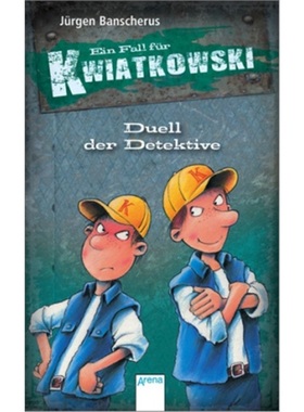 预订【德语】Ein Fall fur Kwiatkowski, Duell der Detektive[9783401099071]