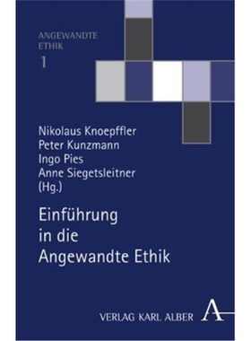 预订【德语】Einführung in die Angewandte Ethik: