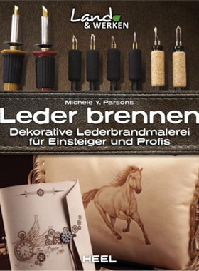 预订【德语】Leder brennen: Dekorative Lederbrandmalerei für Einsteiger und Profis:Land & We
