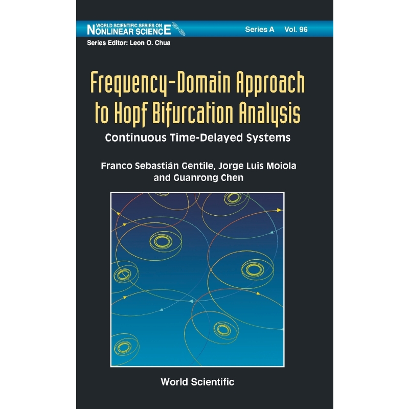 按需印刷Frequency-Domain Approach to Hopf Bifurcation Analysis[9789811205460]