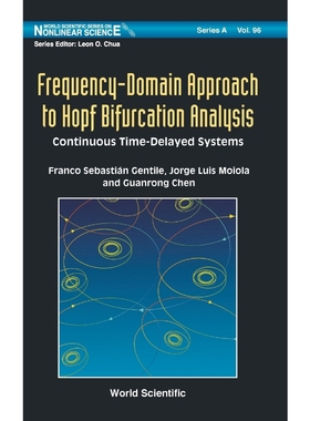 按需印刷Frequency-Domain Approach to Hopf Bifurcation Analysis[9789811205460]