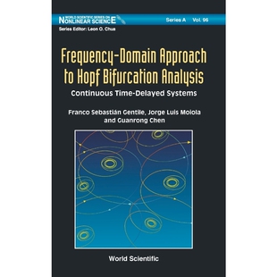 按需印刷不退不换Frequency-Domain Approach to Hopf Bifurcation Analysis[9789811205460]
