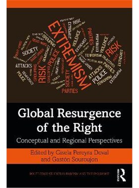 按需印刷Global Resurgence of the Right:Conceptual and Regional Perspectives[9780367569341]