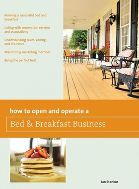 按需印刷 How to Open and Operate a Bed & Breakfast, Ninth Ed
