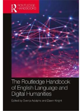 按需印刷不退不换The Routledge Handbook of English Language and Digital Humanities[9781138901766]