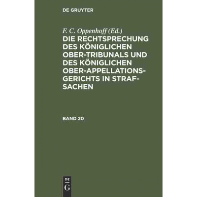 预订不退不换DEG Die Rechtsprechung des K?niglichen Ober Tribunals und des K?niglichen Ober Appellations Gerichts