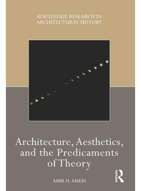按需印刷TF Architecture, Aesthetics, and the Predicaments of Theory[9781032008004]
