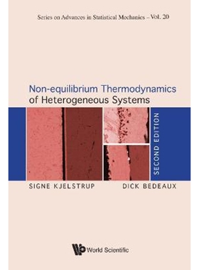 按需印刷不退不换Non-equilibrium Thermodynamics of Heterogeneous Systems[9789811216763]
