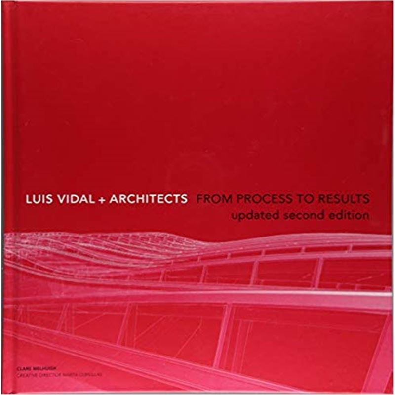 进口艺术 Luis Vidal + Architects: From Process to Results