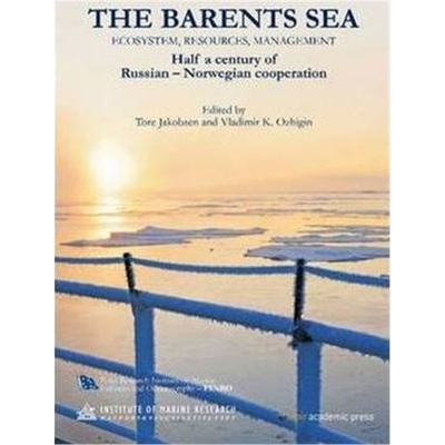 预订Barents Sea:Ecosystem, Resources, Management -- Half a Century of Russian/Norwegian Cooperation