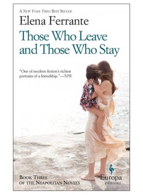 那不勒斯四部曲3 Those who Leave and those who stay 离开的留下的 英文原版 Neapolitan Novels Elena Ferrante埃莱娜费兰特
