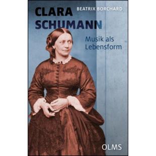 Schumann. Musik als 预订 Neue Clara Lebensform 德语