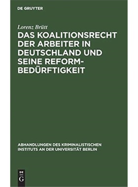 预订【德语】 Das Koalitionsrecht der Arbeiter in Deuts