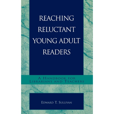 按需印刷不退不换Reaching Reluctant Young Adult Readers[9780810843431]