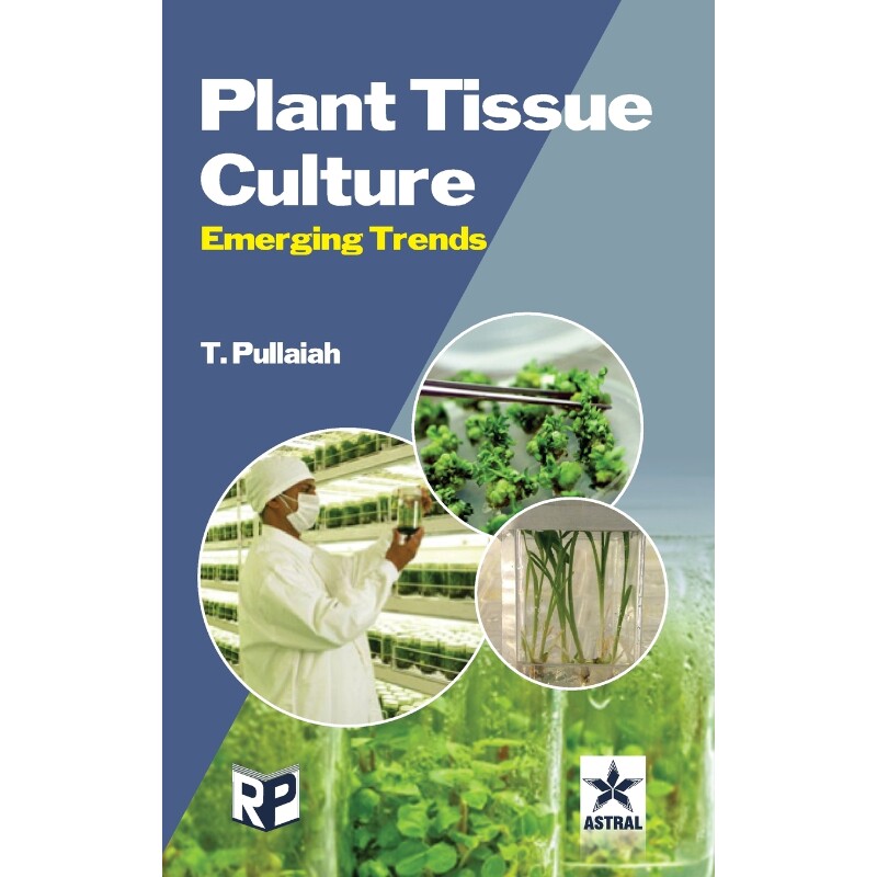 按需印刷不退不换Plant Tissue Culture[9789351241522]