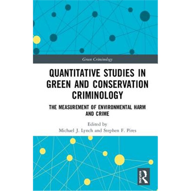 按需印刷不退不换 Quantitative Studies in Green and Conservation