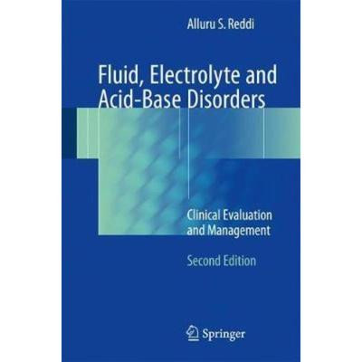 预订Fluid, Electrolyte and Acid-Base Disorders:Clinical Evaluation and Management