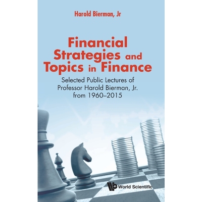 按需印刷不退不换Financial Strategies and Topics in Finance[9789813222885]