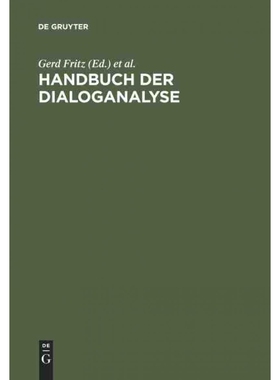 按需印刷不退不换DEG Handbuch der Dialoganalyse[9783484730175]