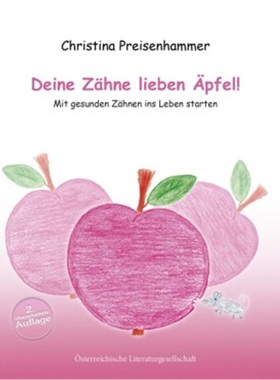 预订【德语】 Deine Zähne lieben Äpfel[9783038860532]