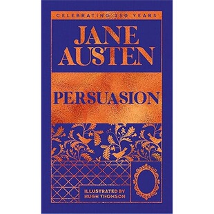 现货Persuasion  Jane Austen 250th Anniversary Edition[9781035040490]