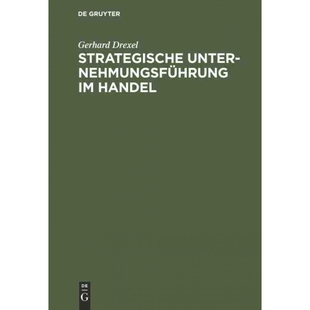 按需印刷DEG Strategische Unternehmungsführung im Handel[9783110084658]