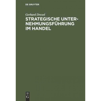按需印刷DEG Strategische Unternehmungsführung im Handel[9783110084658]