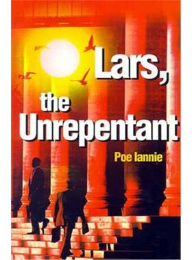 按需印刷不退不换Lars, the Unrepentant[9780595176014]