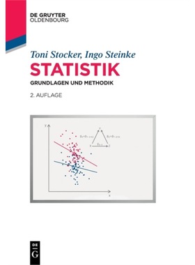 预订【德语】 Statistik:Grundlagen und Methodik