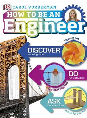 DK儿童百科全书系列 How to Be an Engineer 英文原版 DK职业技能小百科 精装 少儿百科 工程师 6-12岁 Carol Vorderman 外文书店