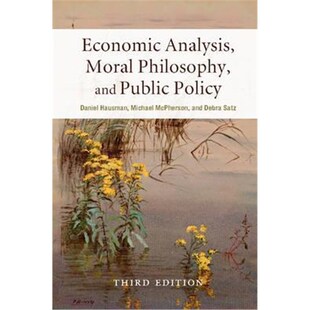 按需印刷不退不换Economic Analysis, Moral Philosophy, and Public Policy[9781107158313]