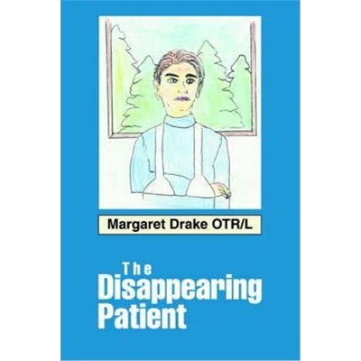 按需印刷不退不换The Disappearing Patient[9780595327911]