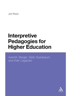按需印刷不退不换Interpretive Pedagogies for Higher Education[9781441117151]