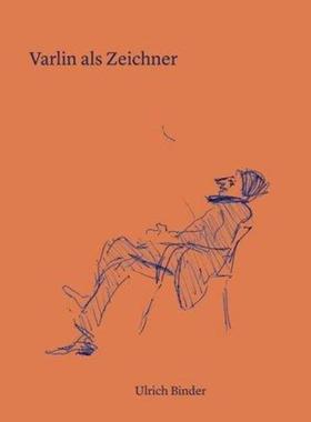 预订【德语】 Varlin als Zeichner: