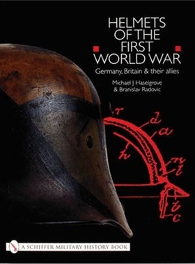 预订Helmets of the First World War: Germany, Britain and their Allies