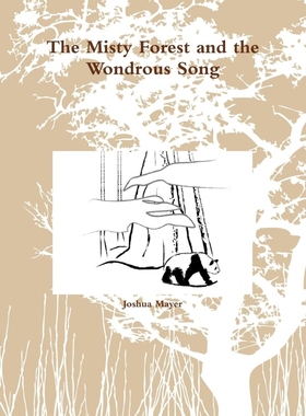 按需印刷The Misty Forest and the Wondrous Song[9780578031255]