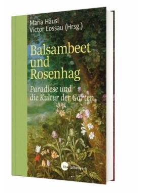 预订【德语】 Balsambeet und Rosenhag:Paradiese und die Kultur der Gärten