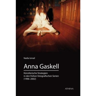 预订【德语】 Anna Gaskell:Künstlerische Strategien in den frühen fotografischen Serien (1996-2002). Dissertationsschri