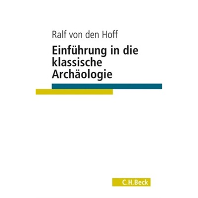 预订【德语】Einfuhrung in die Klassische Archaologie[9783406727283]