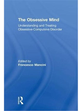 按需印刷The Obsessive Mind:Understanding and Treating Obsessive-Compulsive Disorder[9781138321069]