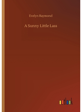 按需印刷A Sunny Little Lass[9783732681310]