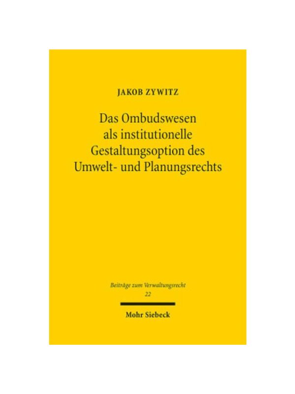 预订【德语】Das Ombudswesen als institutionelle Gestaltungsoption des Umwelt- und Planungsrechts:Eine Reformanalyse unte