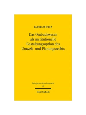 预订【德语】Das Ombudswesen als institutionelle Gestaltungsoption des Umwelt- und Planungsrechts:Eine Reformanalyse unte