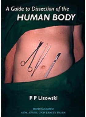 按需印刷A Guide to Dissection of the Human Body[9789810235697]