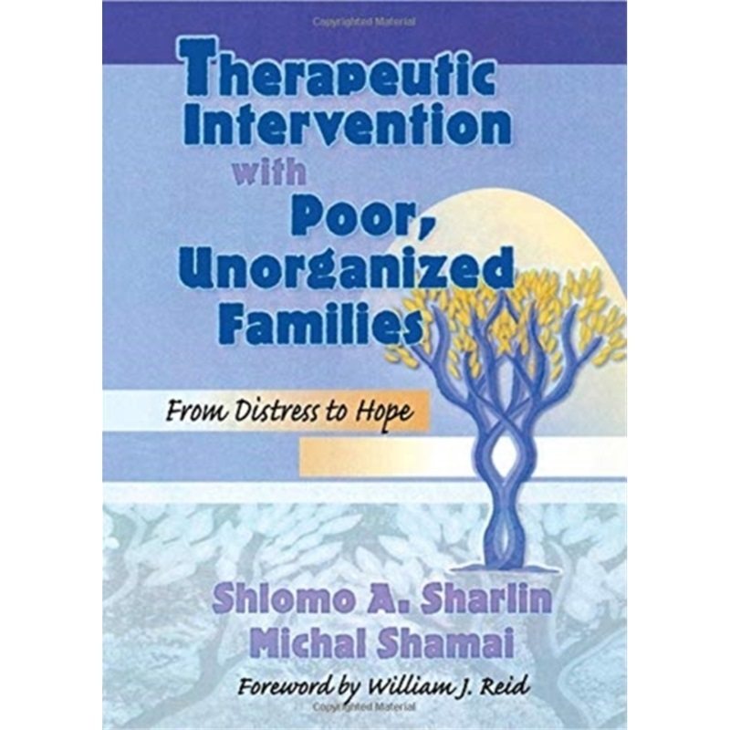 预订不退不换Therapeutic Intervention with Poor, Unorganized Families[9780789002839]