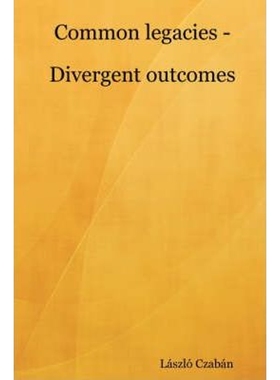 按需印刷Common legacies - Divergent outcomes[9781847991584]